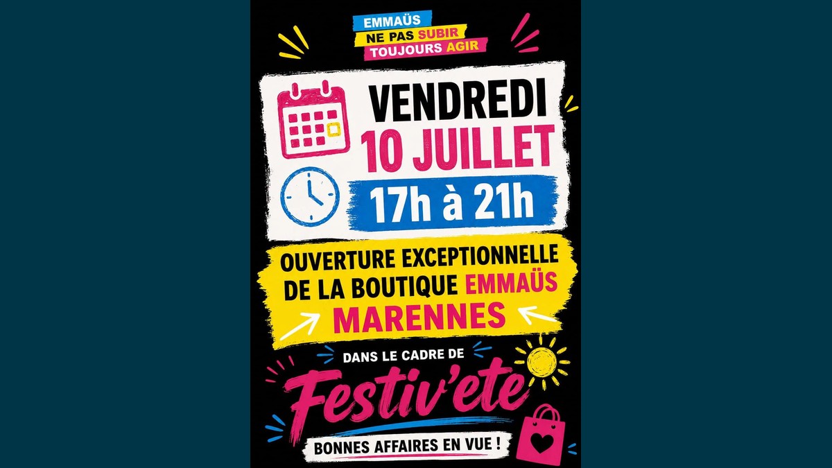 Marennes : nocturne exceptionnelle à la boutique Emmaüs vendredi 10 juillet