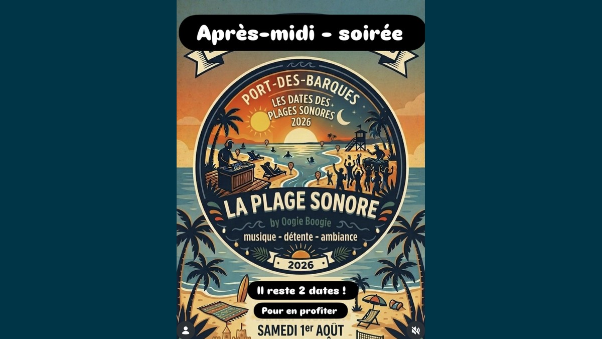 La Plage Sonore – Port-des-Barques