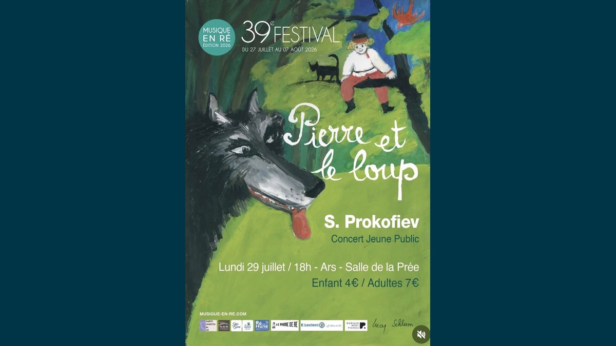 Pierre et le Loup – Concert Jeune Public (Festival Musique en Ré)