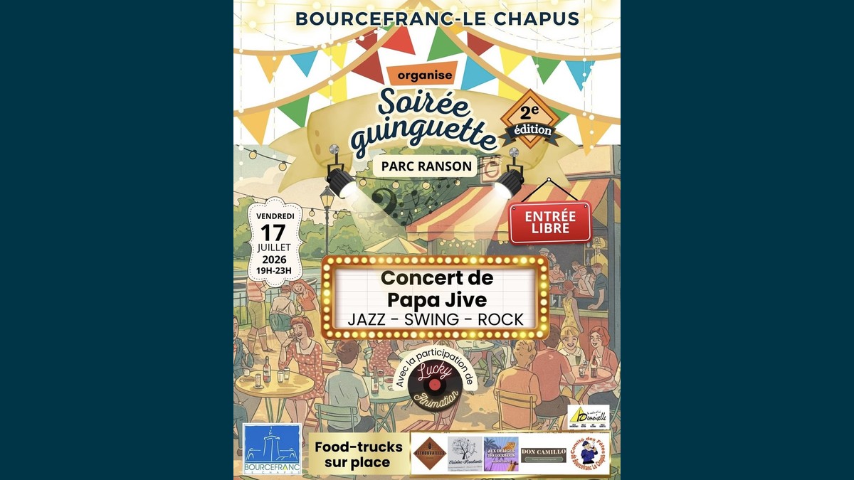 Soirée guinguette de Bourcefranc-le-Chapus : 2e édition avec Papa Jive