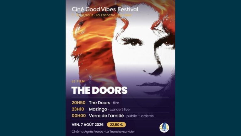 Ciné Good Vibes Festival : projection The Doors et concert de Mazingo