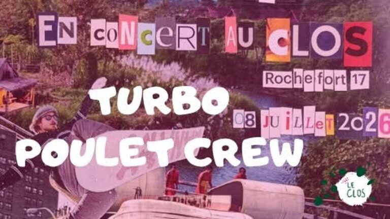 Turbo Poulet Crew aux Mercredis du Clos à Rochefort