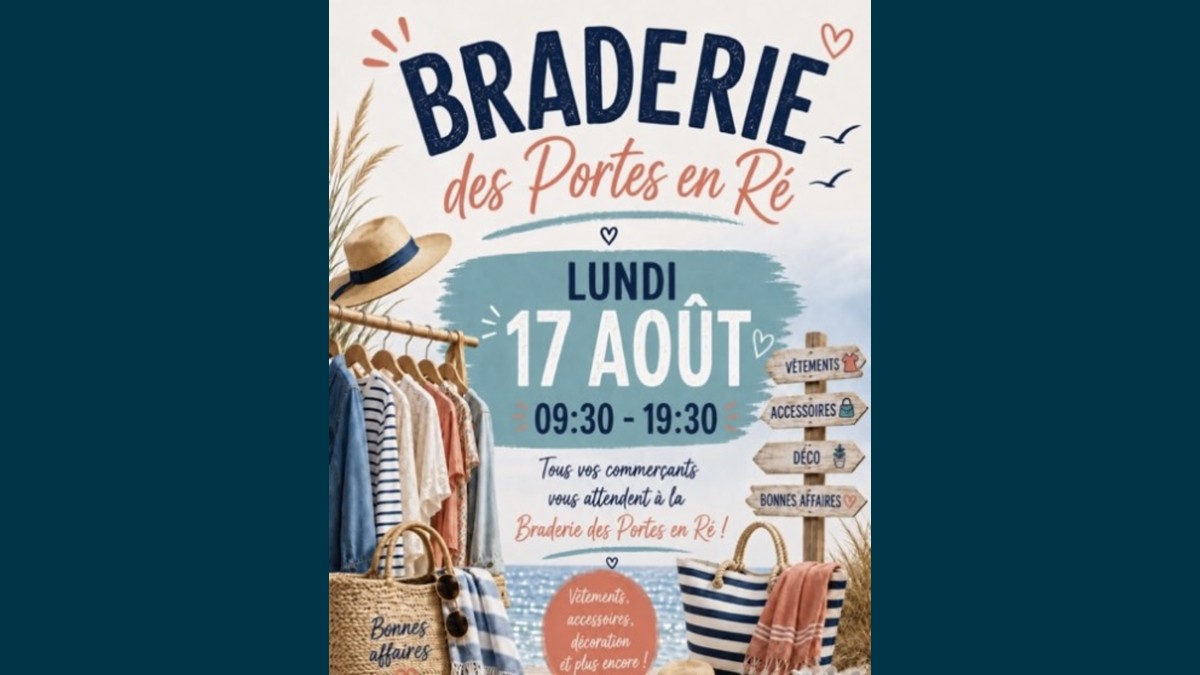 Braderie des Portes-en-Ré : shopping et bonnes affaires en plein cœur du village