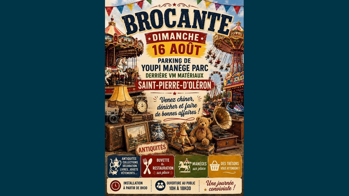Brocante à Saint-Pierre-d'Oléron : chine, antiquités et manèges le 16 août