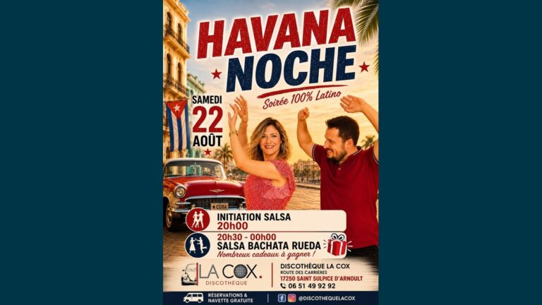 Havana Noche à La Cox : une soirée 100% Latino le 22 août à Saint-Sulpice-d'Arnoult