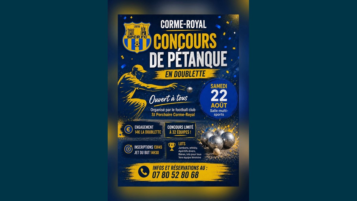 Concours de Pétanque en Doublette à Corme-Royal : Places Limitées