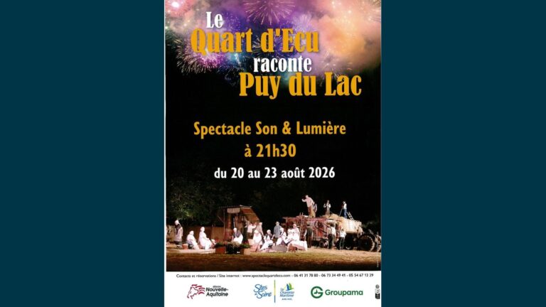 Le Quart d'Écu raconte Puy du Lac : spectacle son et lumière à ne pas manquer