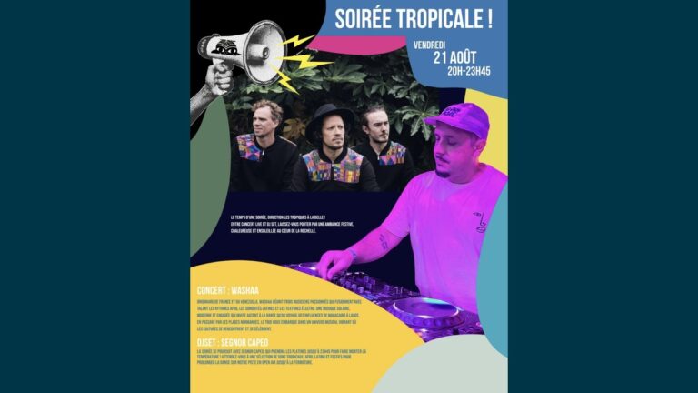 Soirée Tropicale à La Rochelle : concert de Washaa et DJ set à la Belle du Gabut