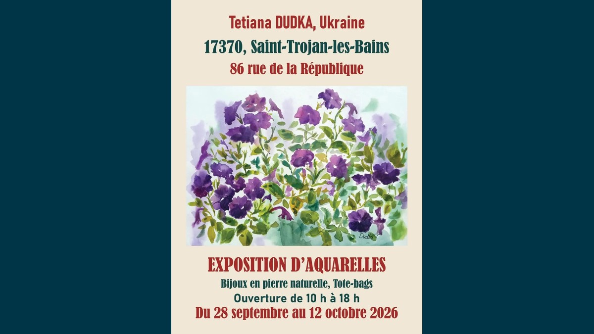 Exposition d'aquarelles de Tetiana Dudka à Saint-Trojan-les-Bains