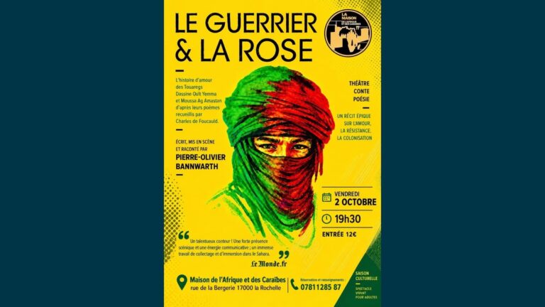 Le Guerrier & La Rose : un conte touareg à La Rochelle