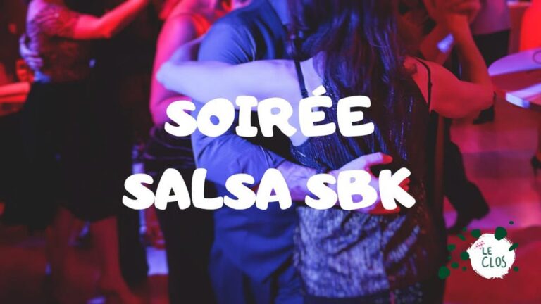 Soirée Salsa SBK au Clos à Rochefort